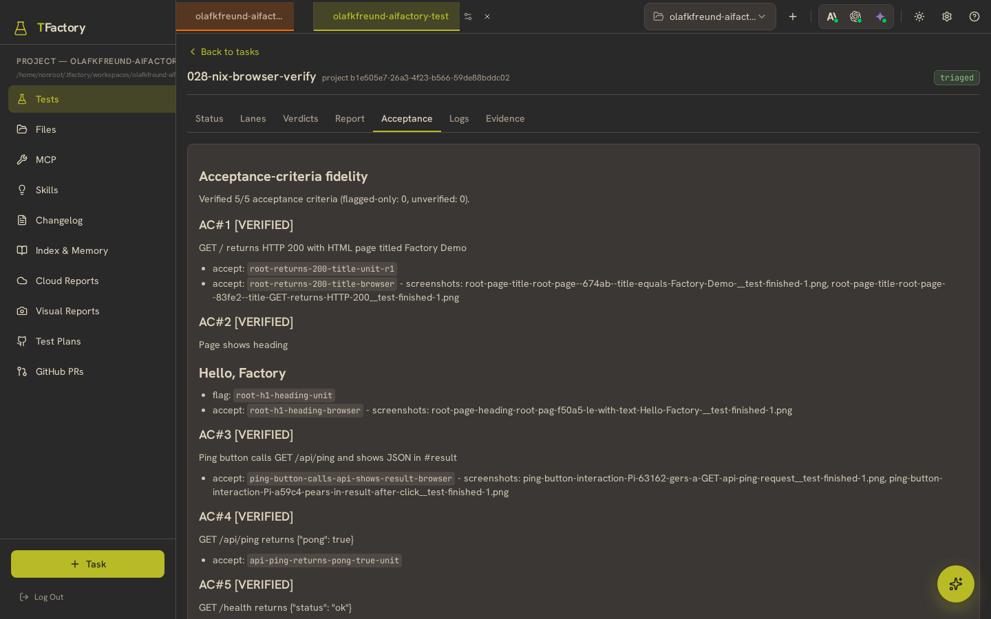 The Acceptance tab — verified 5/5 acceptance criteria, each linked to its evidence